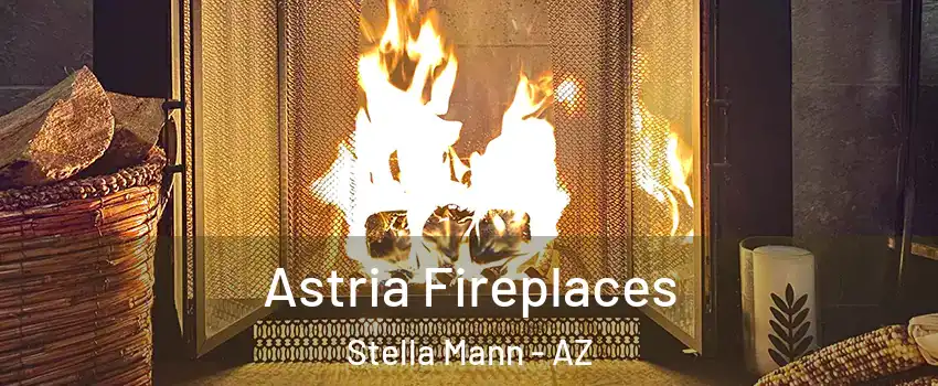 Astria Fireplaces Stella Mann - AZ