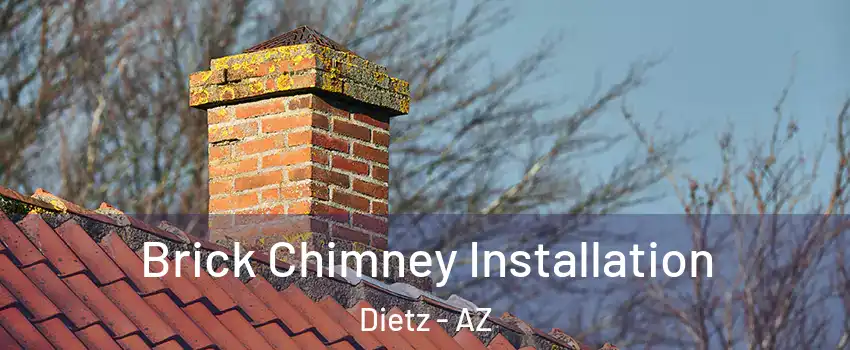 Brick Chimney Installation Dietz - AZ
