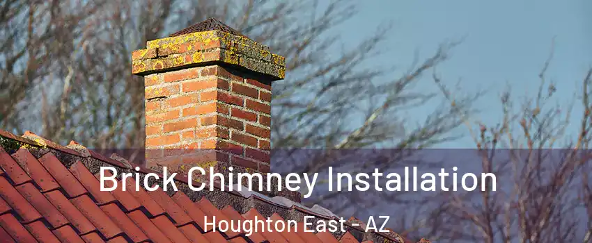 Brick Chimney Installation Houghton East - AZ