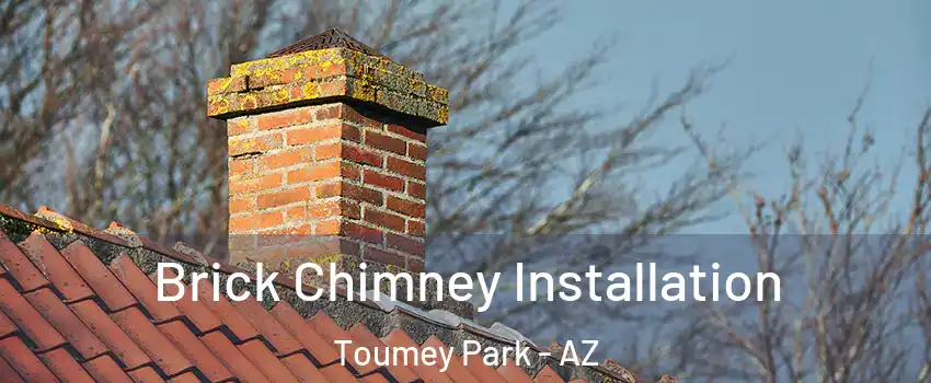 Brick Chimney Installation Toumey Park - AZ