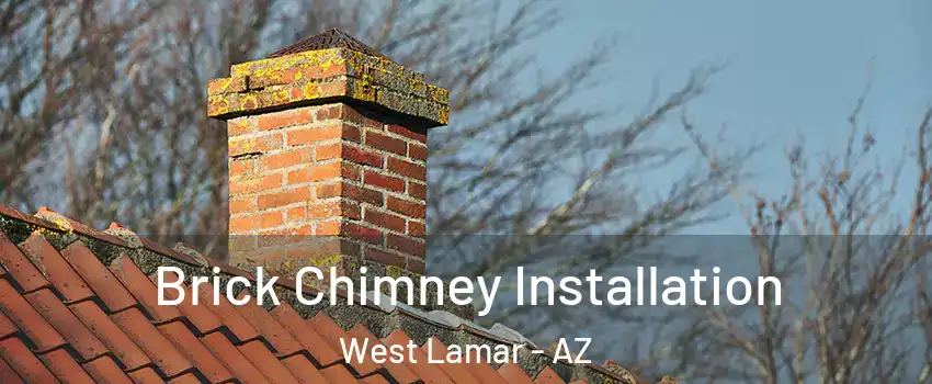 Brick Chimney Installation West Lamar - AZ