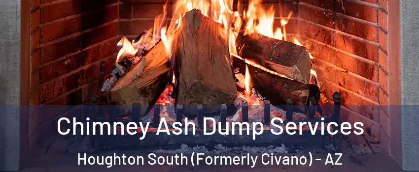 Chimney Ash Dump Services Houghton South (Formerly Civano) - AZ