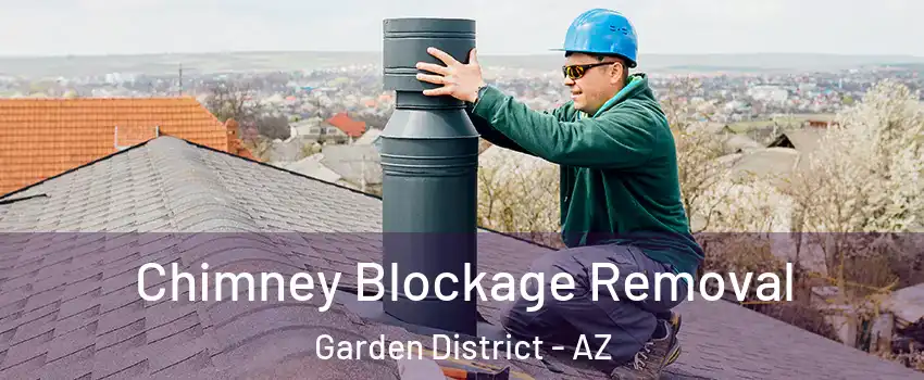 Chimney Blockage Removal Garden District - AZ