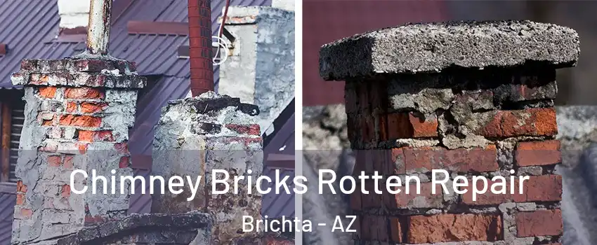Chimney Bricks Rotten Repair Brichta - AZ