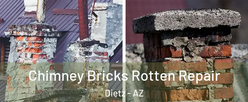 Chimney Bricks Rotten Repair Dietz - AZ