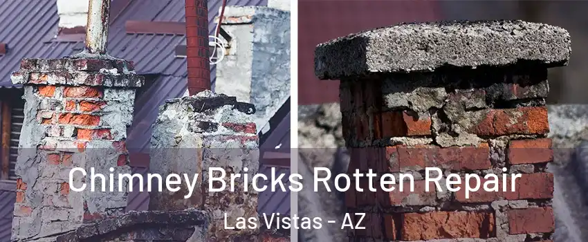 Chimney Bricks Rotten Repair Las Vistas - AZ