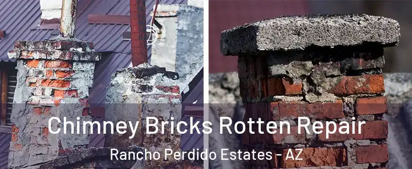 Chimney Bricks Rotten Repair Rancho Perdido Estates - AZ