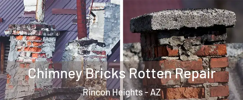 Chimney Bricks Rotten Repair Rincon Heights - AZ