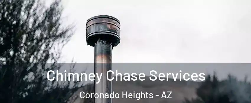 Chimney Chase Services Coronado Heights - AZ