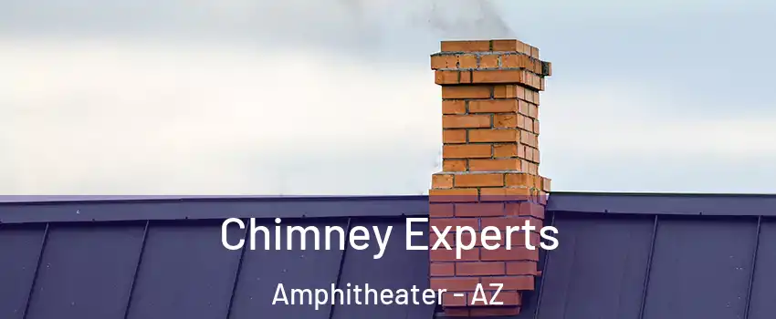 Chimney Experts Amphitheater - AZ