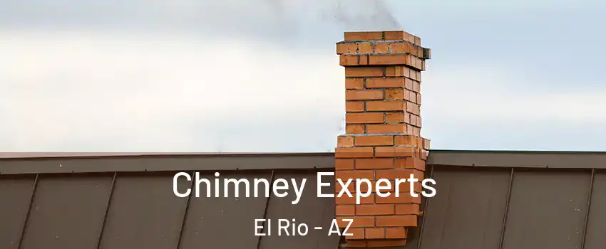 Chimney Experts El Rio - AZ