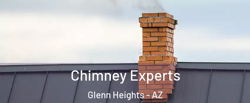 Chimney Experts Glenn Heights - AZ