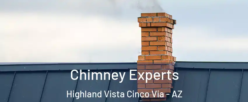 Chimney Experts Highland Vista Cinco Via - AZ