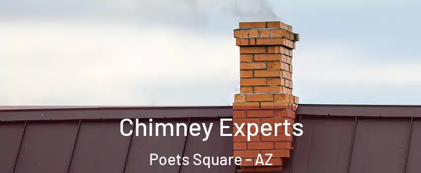 Chimney Experts Poets Square - AZ