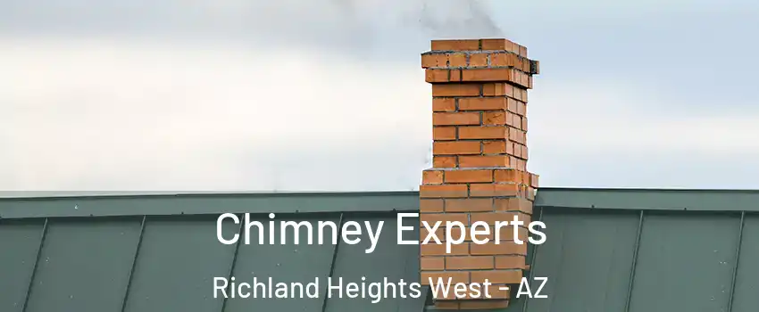 Chimney Experts Richland Heights West - AZ