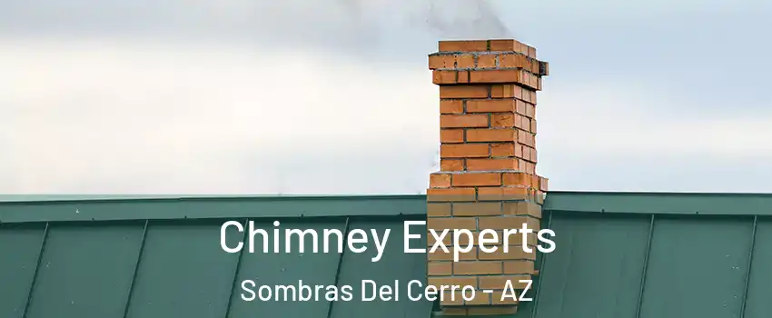 Chimney Experts Sombras Del Cerro - AZ