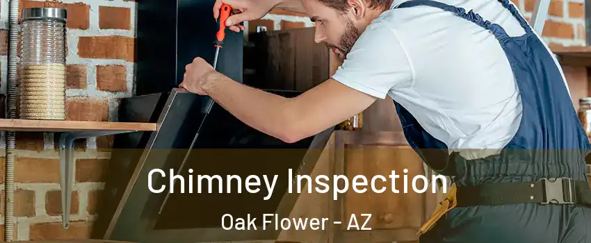 Chimney Inspection Oak Flower - AZ