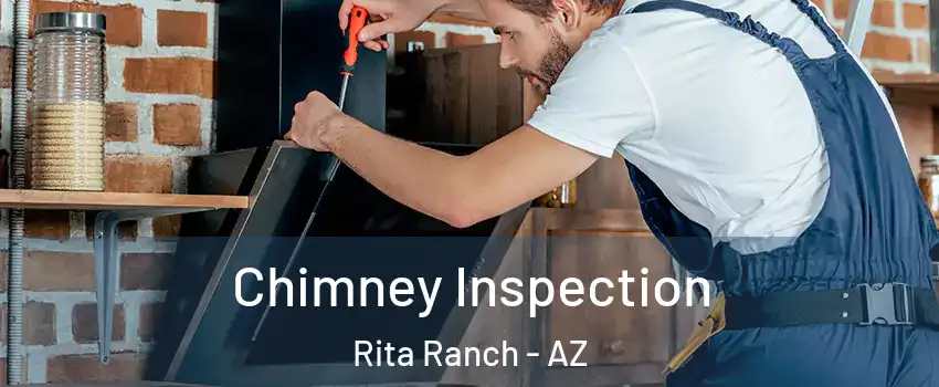 Chimney Inspection Rita Ranch - AZ