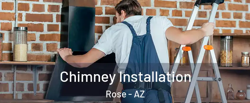 Chimney Installation Rose - AZ