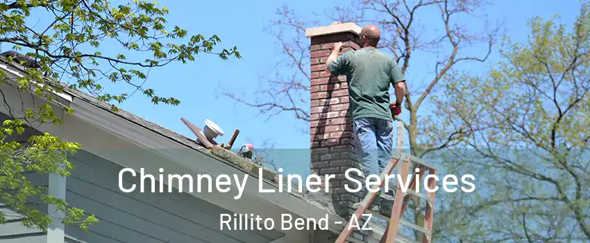 Chimney Liner Services Rillito Bend - AZ
