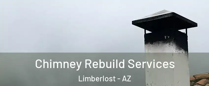 Chimney Rebuild Services Limberlost - AZ