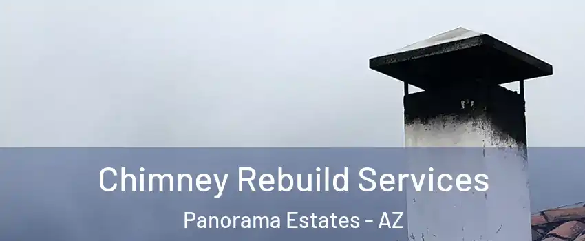 Chimney Rebuild Services Panorama Estates - AZ