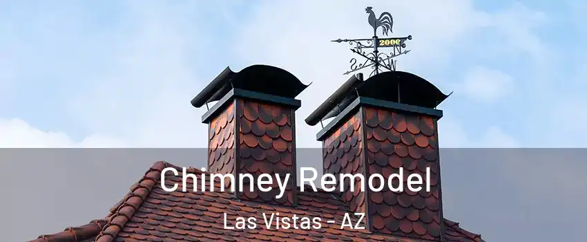 Chimney Remodel Las Vistas - AZ