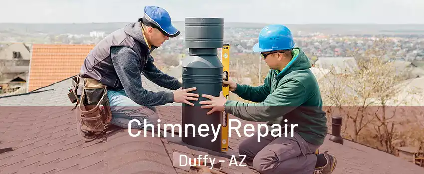 Chimney Repair Duffy - AZ