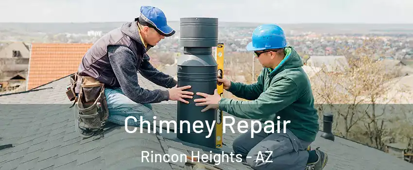 Chimney Repair Rincon Heights - AZ