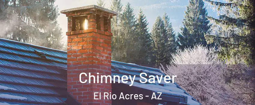 Chimney Saver El Rio Acres - AZ