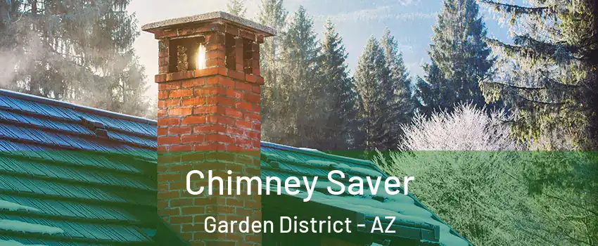 Chimney Saver Garden District - AZ