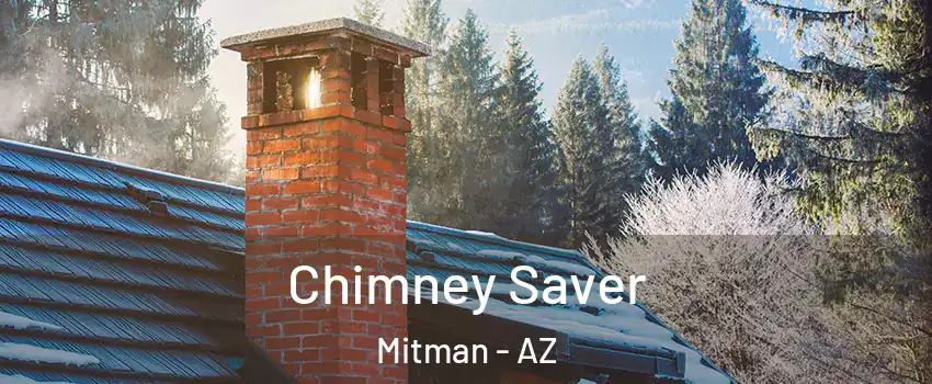 Chimney Saver Mitman - AZ