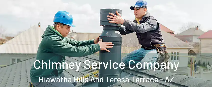 Chimney Service Company Hiawatha Hills And Teresa Terrace - AZ