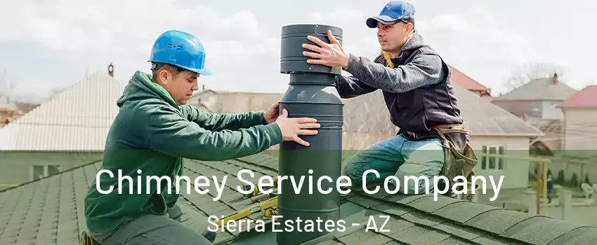 Chimney Service Company Sierra Estates - AZ