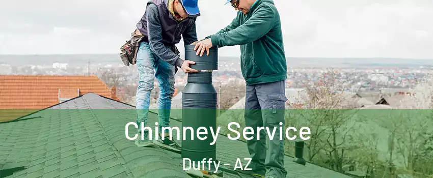 Chimney Service Duffy - AZ