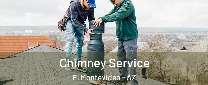 Chimney Service El Montevideo - AZ