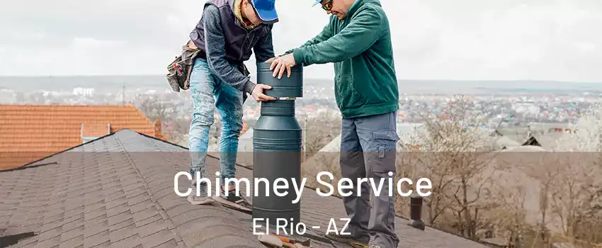 Chimney Service El Rio - AZ