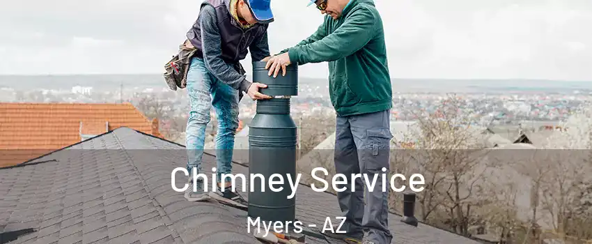 Chimney Service Myers - AZ
