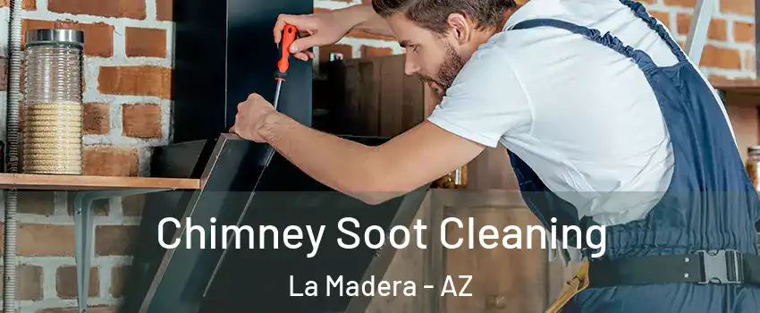 Chimney Soot Cleaning La Madera - AZ