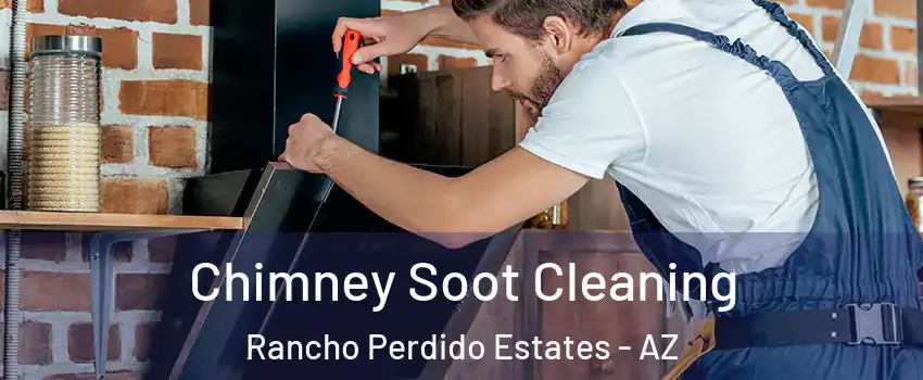 Chimney Soot Cleaning Rancho Perdido Estates - AZ