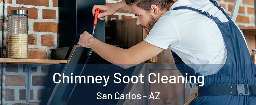 Chimney Soot Cleaning San Carlos - AZ