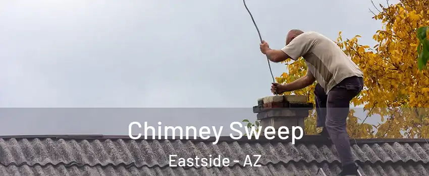 Chimney Sweep Eastside - AZ