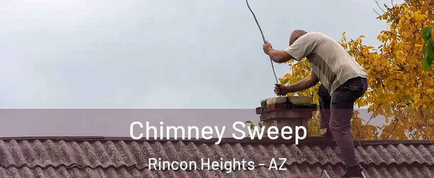 Chimney Sweep Rincon Heights - AZ