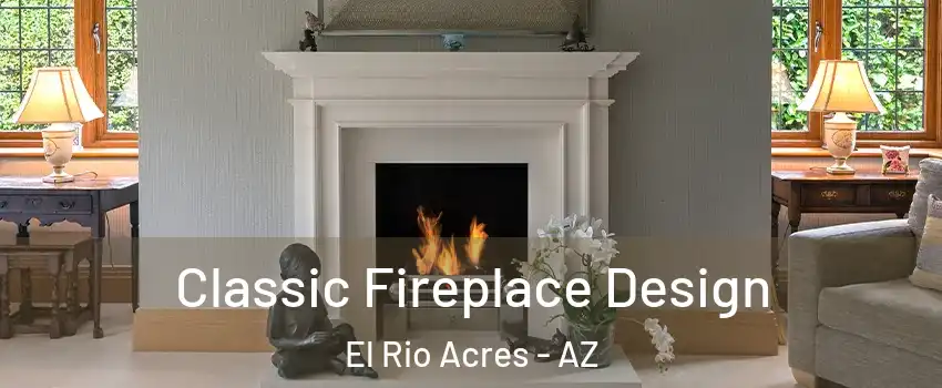 Classic Fireplace Design El Rio Acres - AZ