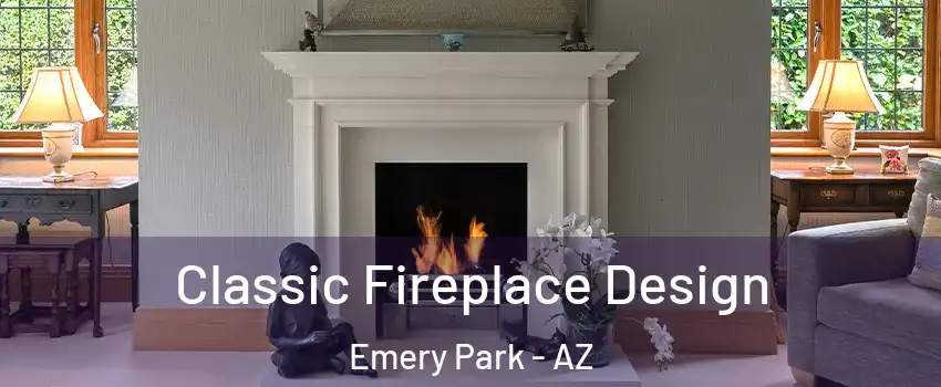 Classic Fireplace Design Emery Park - AZ