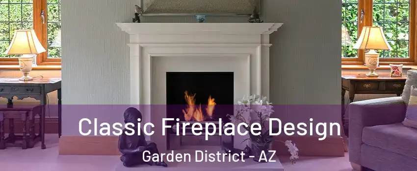 Classic Fireplace Design Garden District - AZ