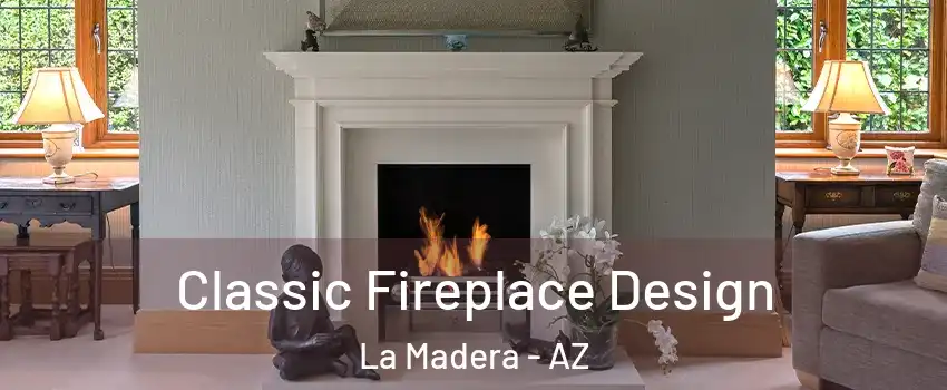 Classic Fireplace Design La Madera - AZ