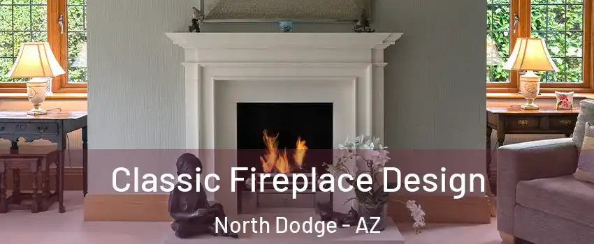 Classic Fireplace Design North Dodge - AZ