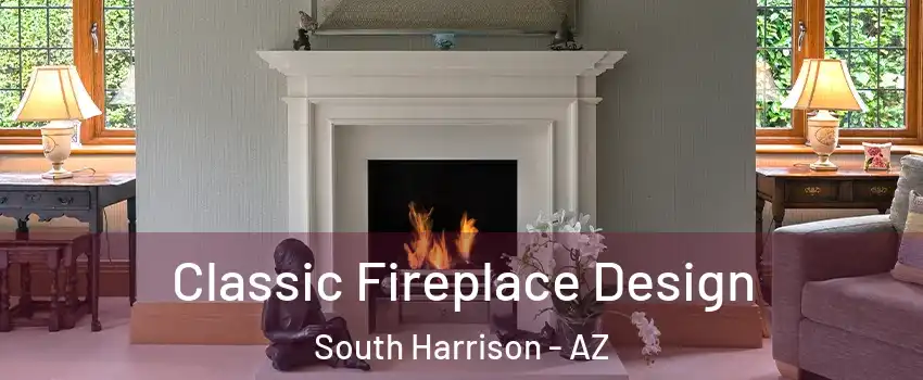 Classic Fireplace Design South Harrison - AZ