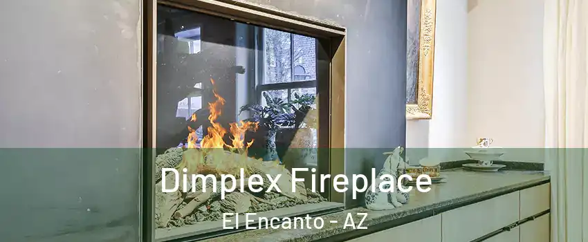 Dimplex Fireplace El Encanto - AZ